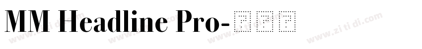 MM Headline Pro字体转换